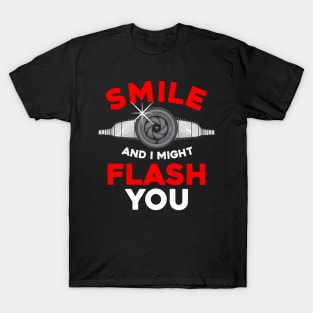 Funny Photography Smile And I Might Flash You T-Shirt